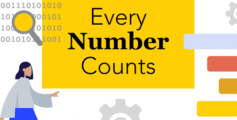 graphic of statistical symbols and text reading "Every Number Counts"